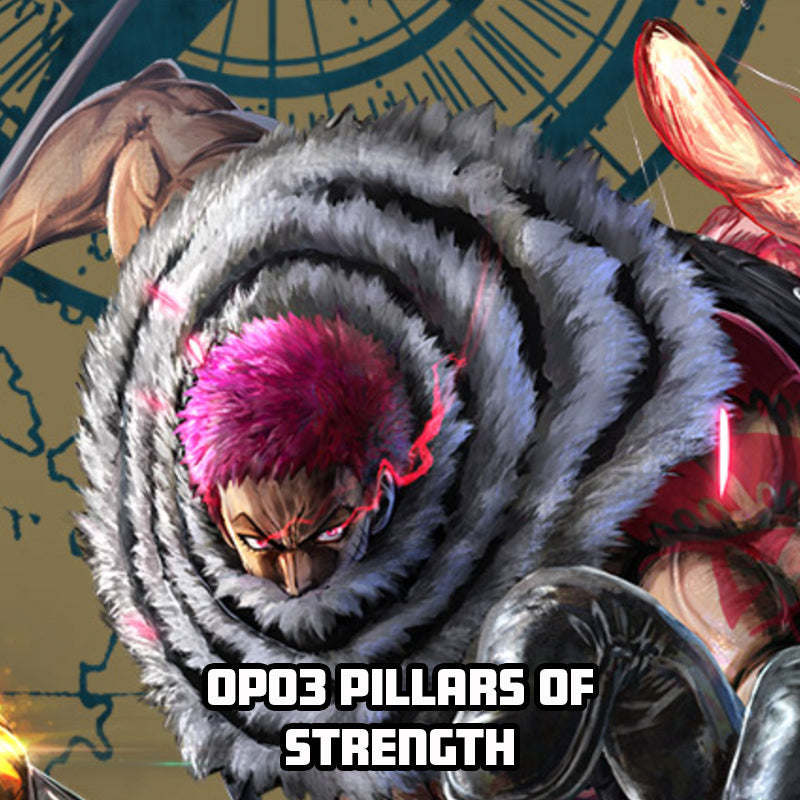 OP03 Pillars of Strength