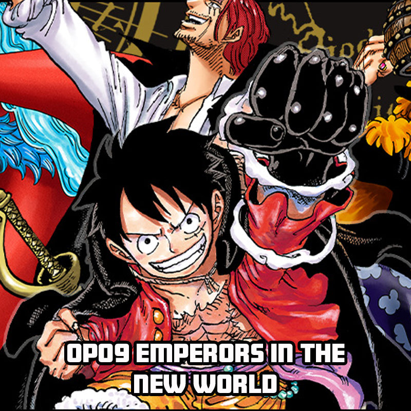 OP09 Emperors in the new world