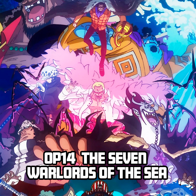 OP14 The Seven Warlords of the Sea