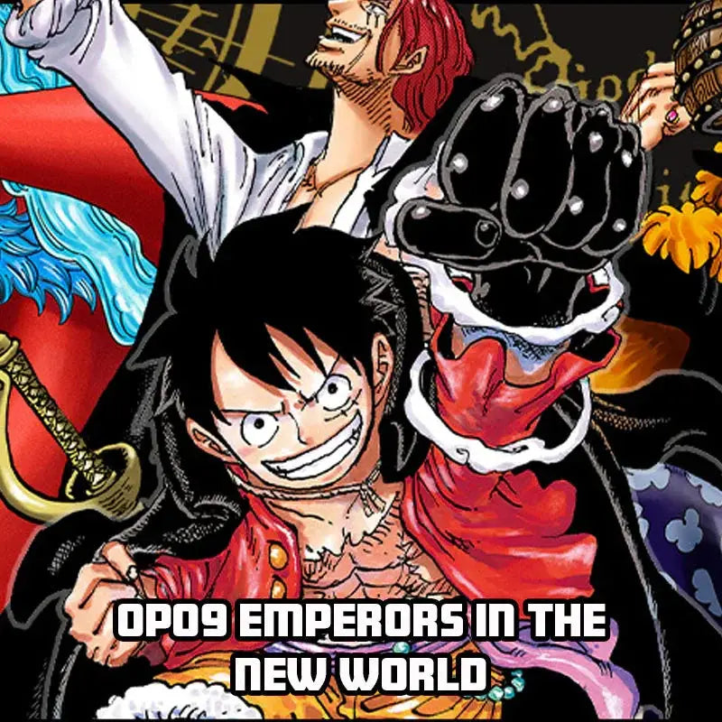OP09 Emperors in the new world